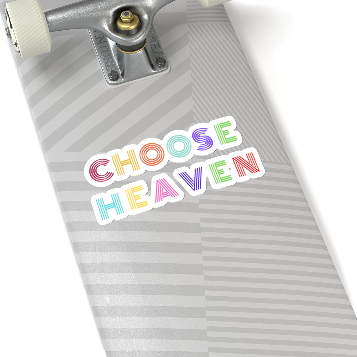 Choose Heaven Sticker Art